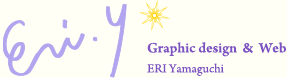 Eri.y Graphic design & Web ERI Yamaguchi